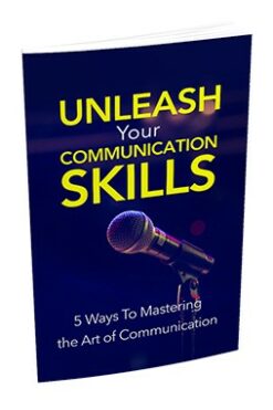 Unleash Your Communication Skills