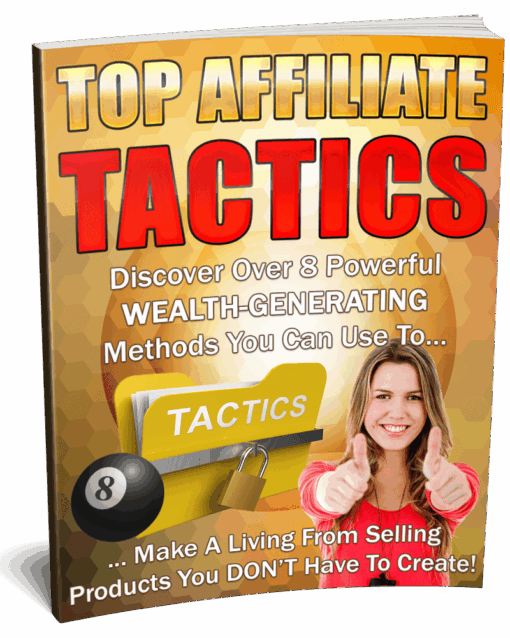 top affiliate tactics