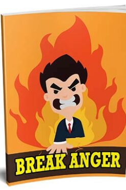 Break Anger
