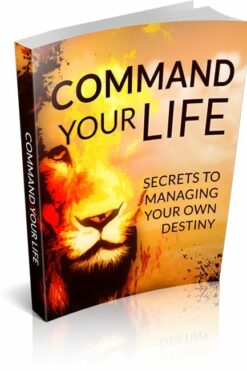 Command Your Life