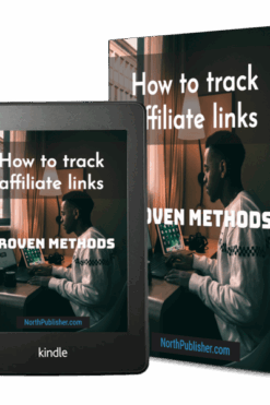 How to track affiliate links - Proven Methods