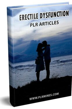 Erectile Dysfunction PLR Articles