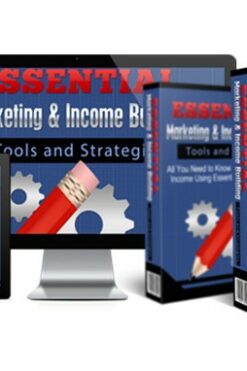 Essential Marketing and Income Building