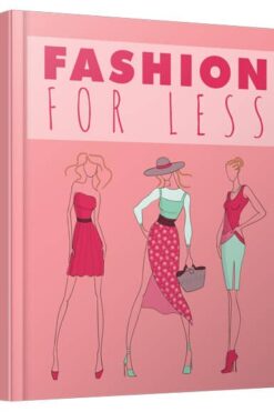 Fashion For Less
