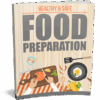 Healthy and Safe Food Preparation