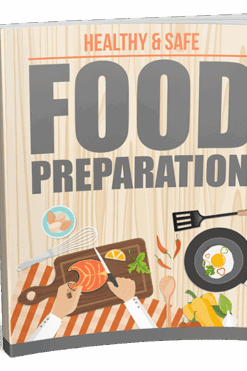 Healthy and Safe Food Preparation