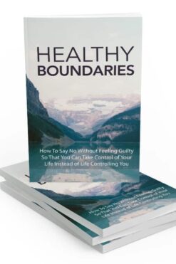 Healthy Boundaries