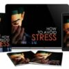 How To Avoid Stress