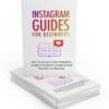 Instagram Guides For Beginners