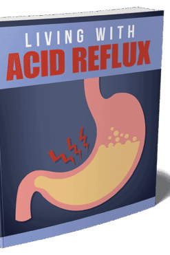 Living With Acid Reflux