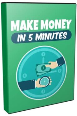 Make Money In 5 Minutes