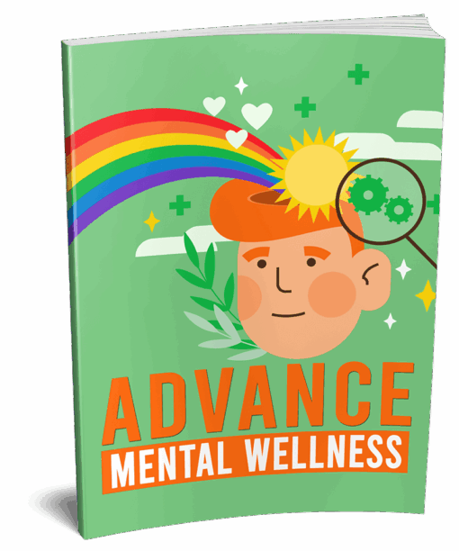 Advanced Mental Wellness