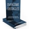 Overcome Obstacles