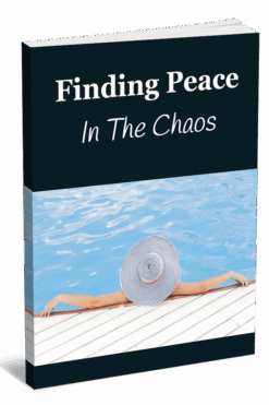 Finding Peace in the Chaos