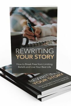 Rewriting Your Story