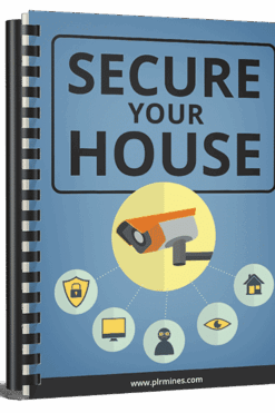 Secure Your House