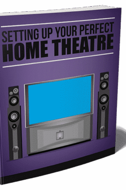 Setting Up Your Perfect Home Theater
