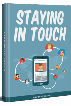 Staying In Touch
