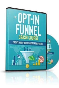 The Opt-In Funnel Crash Course