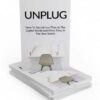 Unplug