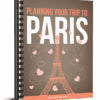 Your Trip to Paris